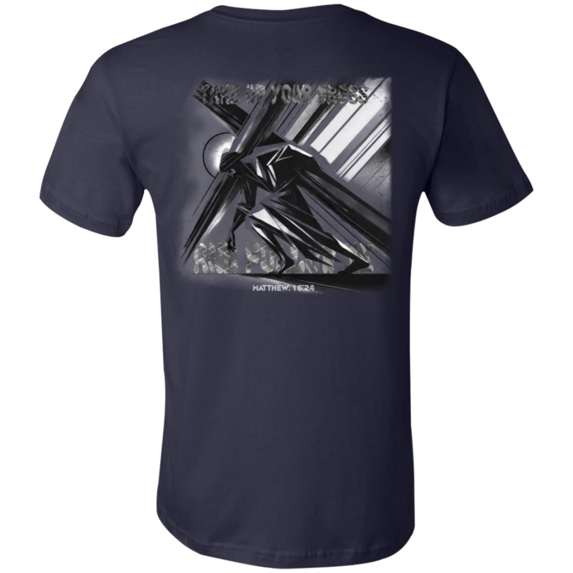 Uni Short-Sleeve B&W - Take Up Your Cross