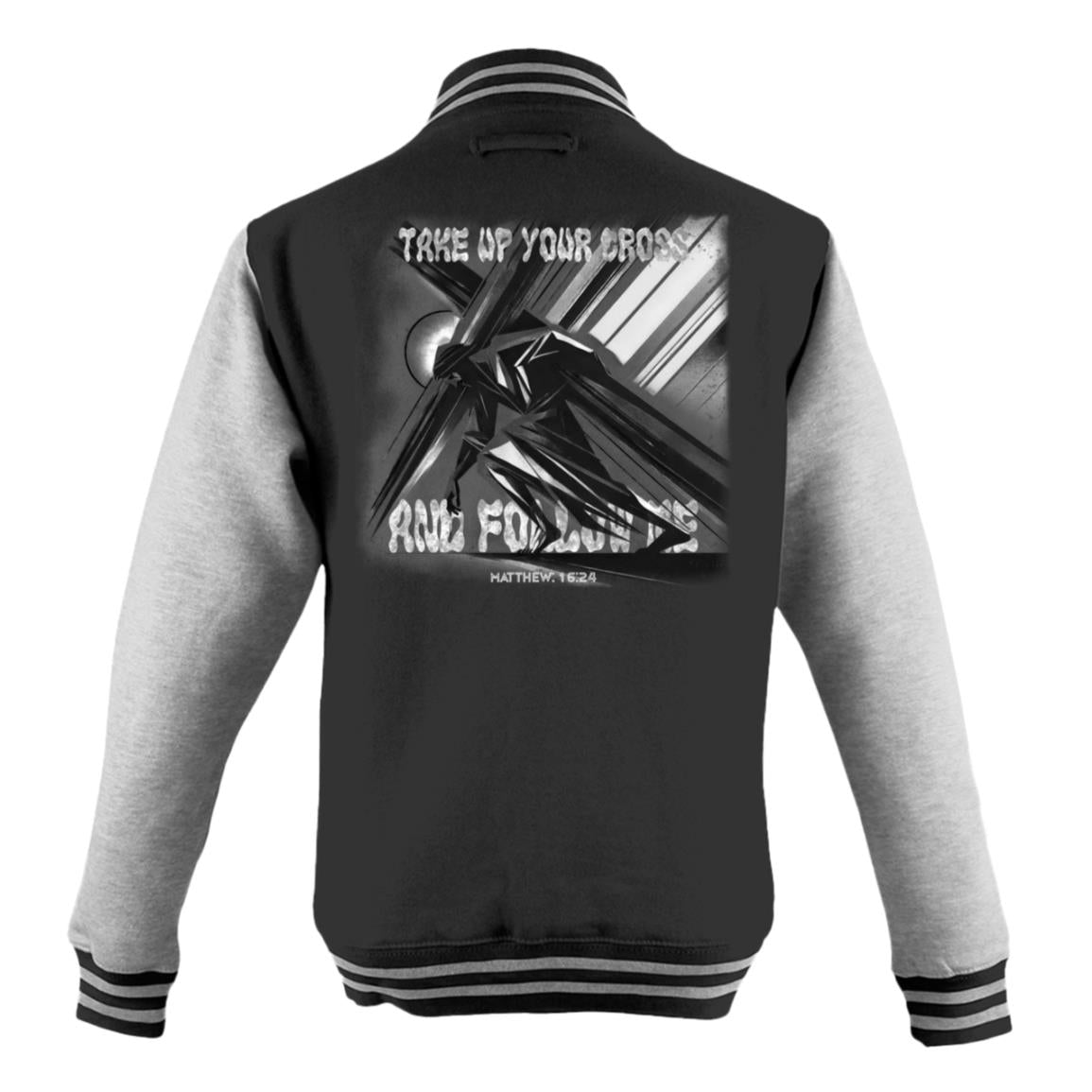 Letterman Jacket B&W: Men - Take Up Your Cross